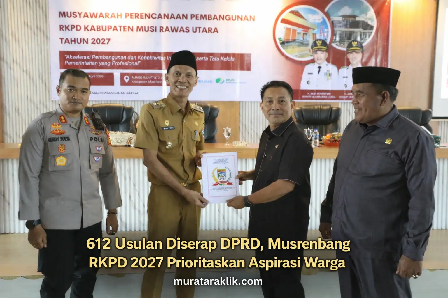 DPRD Muratara Dorong Pembangunan Tepat Sasaran, Sampaikan 612 Usulan di Musrenbang RKPD 2027